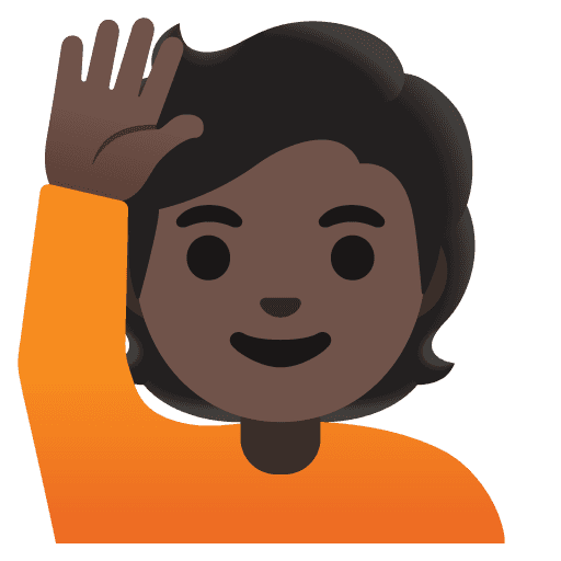 Person Raising Hand: Dark Skin Tone